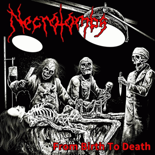 Necrotombs : From Birth to Death